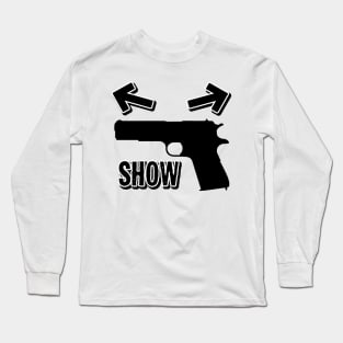 Gun Show Gym Rat Long Sleeve T-Shirt